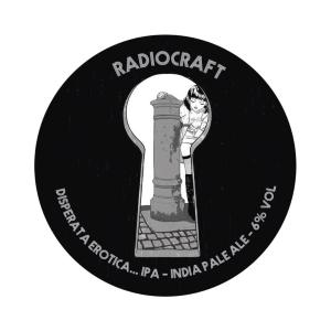Radiocraft Disperata Erotica IPA  Fusto 24 Lt.(baionetta)